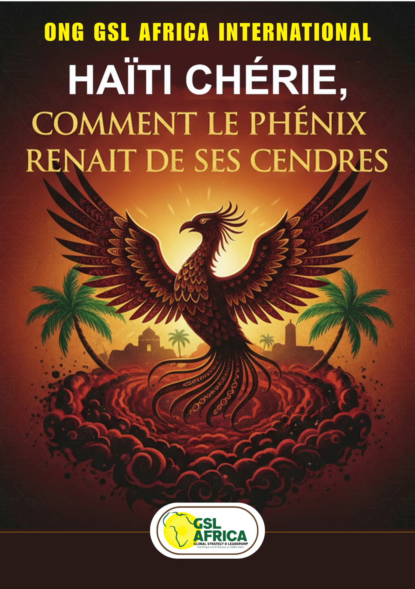 haÏti chÉrie, comment le phÉnix renait de ses cendres haÏti chÉrie, comment le phÉnix renait de ses cendres