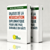 enjeux de la nÉgociation diplomatique pour une paix durable en haÏti